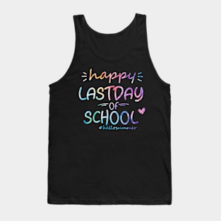 Happy Last Day Of School Hello Summer Students And Teachers Tank Top